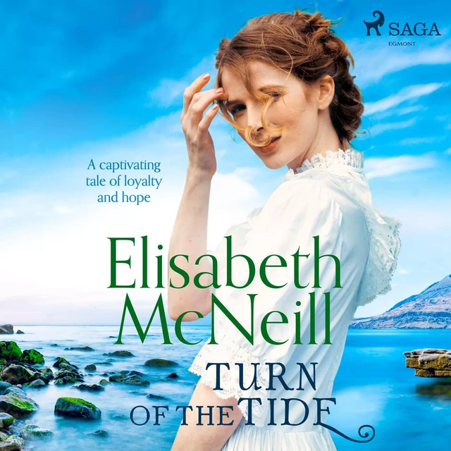 Turn of the Tide - Elisabeth Mcneill - Saga Egmont International