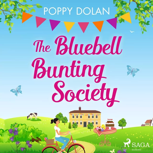 The Bluebell Bunting Society - Poppy Dolan - Saga Egmont International