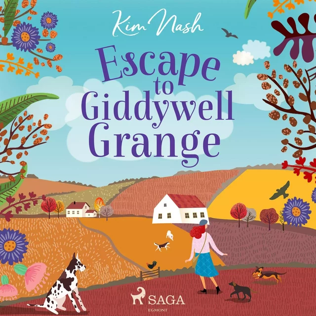 Escape to Giddywell Grange - Kim Nash - Saga Egmont International