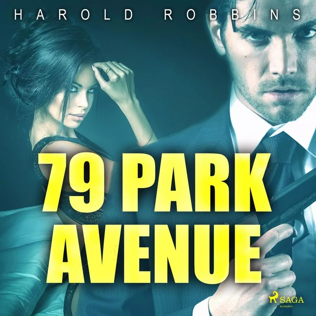 79 Park Avenue - Harold Robbins - Saga Egmont International