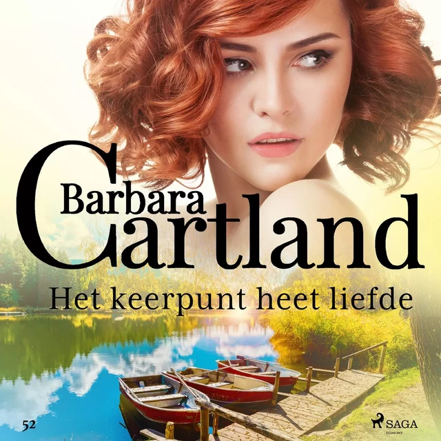 Het keerpunt heet liefde - Barbara Cartland - Saga Egmont International