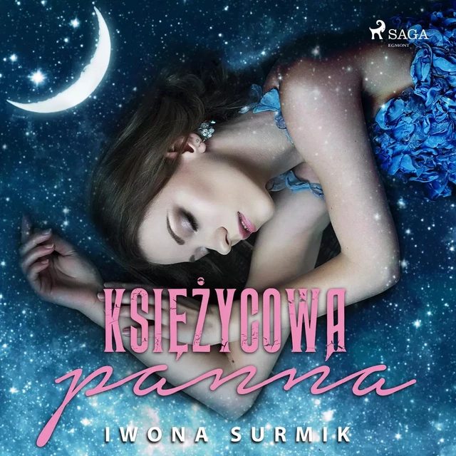 Księżycowa Panna - Iwona Surmik - Saga Egmont International