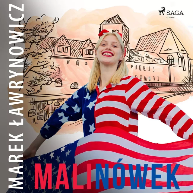 Malinówek - Marek Ławrynowicz - Saga Egmont International