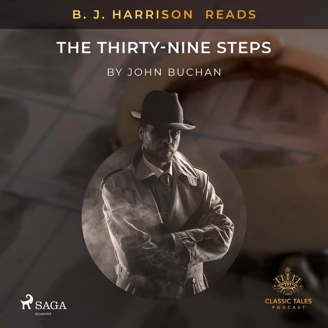 B. J. Harrison Reads The Thirty-Nine Steps - John Buchan - Saga Egmont International