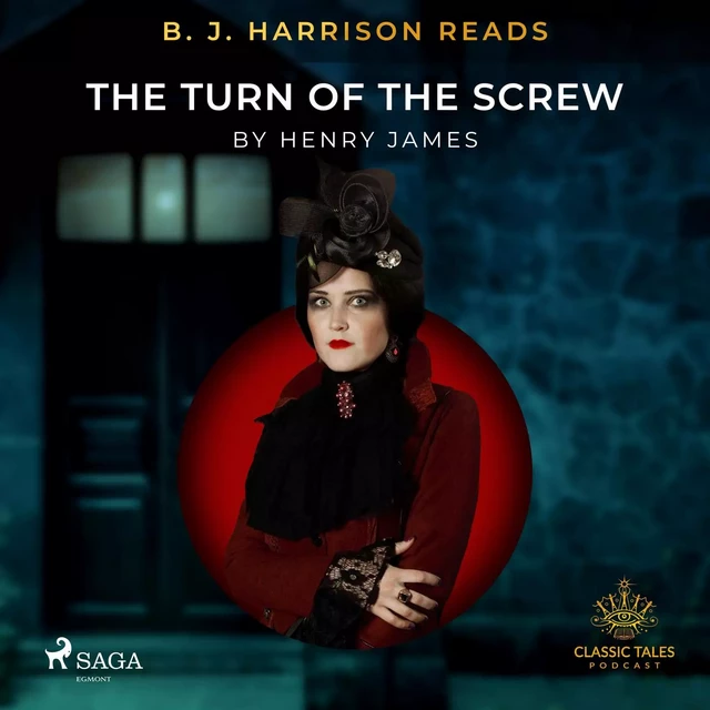 B. J. Harrison Reads The Turn of the Screw - Henry James - Saga Egmont International