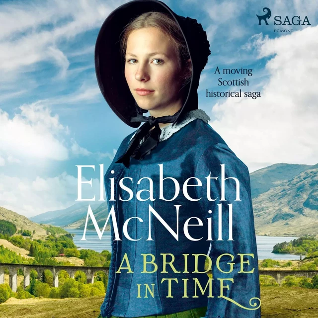 A Bridge in Time - Elisabeth Mcneill - Saga Egmont International