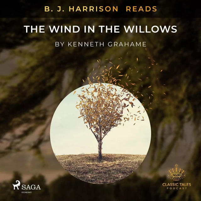 B. J. Harrison Reads The Wind in the Willows - Kenneth Grahame - Saga Egmont International