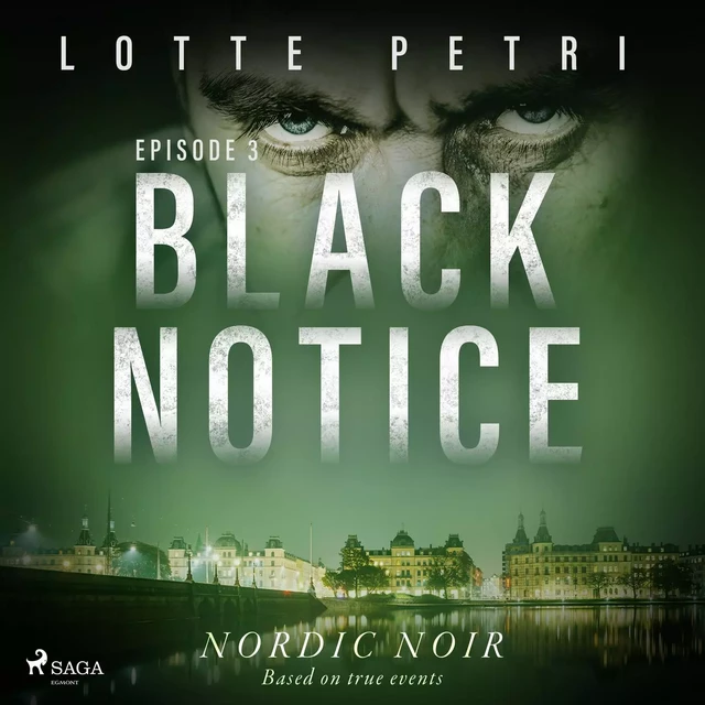 Black Notice: Episode 3 - Lotte Petri - Saga Egmont International