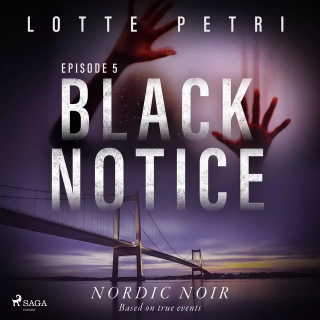 Black Notice: Episode 5 - Lotte Petri - Saga Egmont International