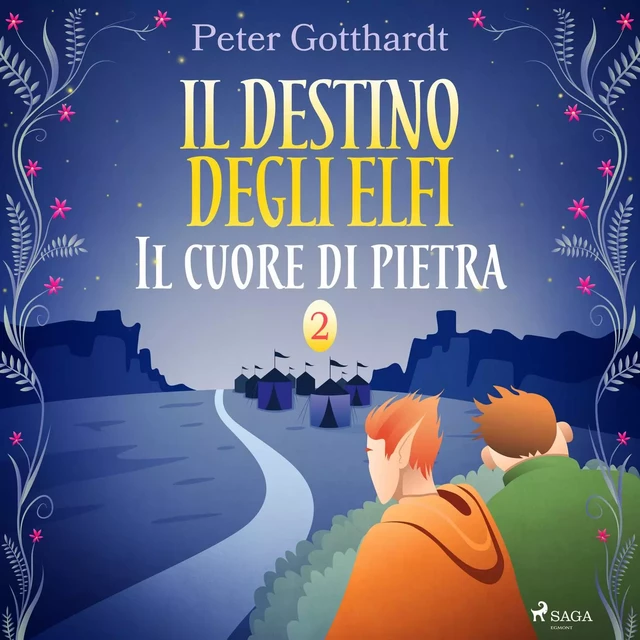 Il destino degli Elfi 2: Il cuore di pietra - Peter Gotthardt - Saga Egmont International