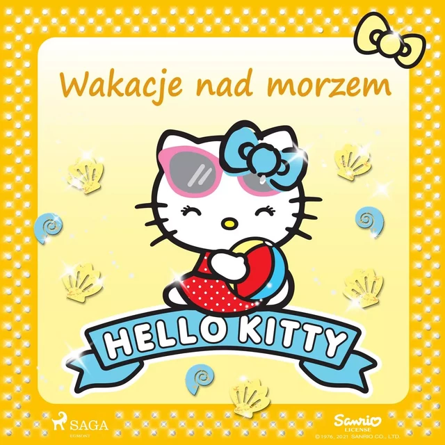 Hello Kitty - Wakacje nad morzem -  Sanrio - Saga Egmont International