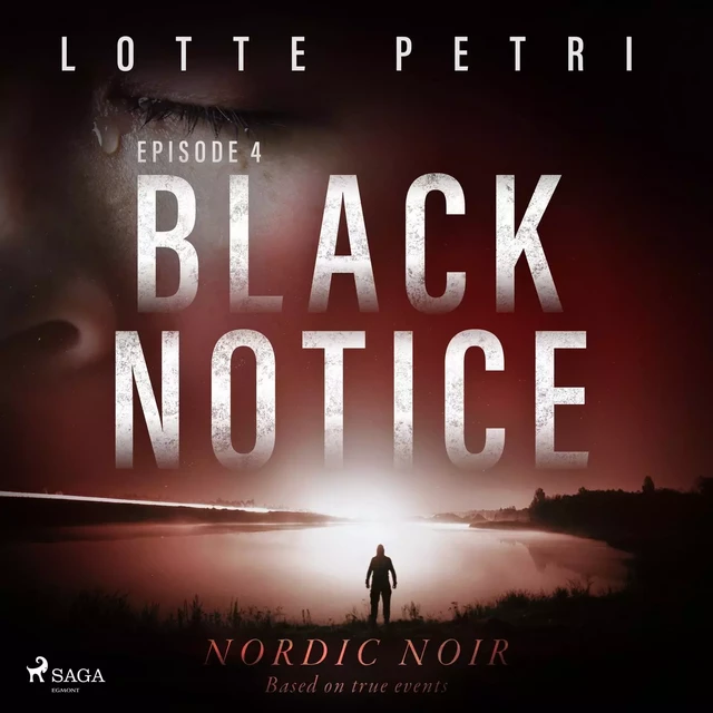 Black Notice: Episode 4 - Lotte Petri - Saga Egmont International