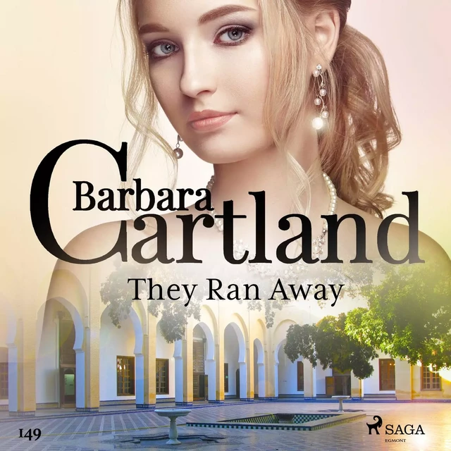 They Ran Away (Barbara Cartland's Pink Collection 149) - Barbara Cartland - Saga Egmont International