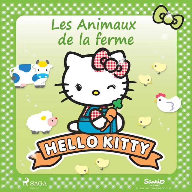 Hello Kitty - Les Animaux de la ferme -  Sanrio - Saga Egmont French