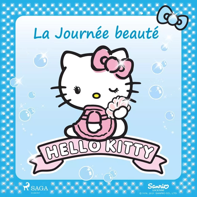 Hello Kitty - La Journée beauté -  Sanrio - Saga Egmont French