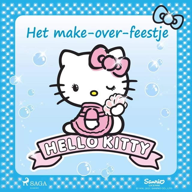 Hello Kitty - Het make-over-feestje -  Sanrio - Saga Egmont International