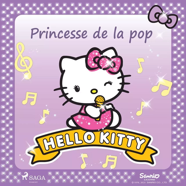 Hello Kitty - Princesse de la pop -  Sanrio - Saga Egmont French