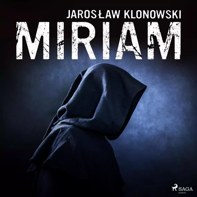 Miriam - Jarosław Klonowski - Saga Egmont International