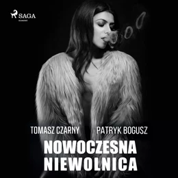 Nowoczesna niewolnica