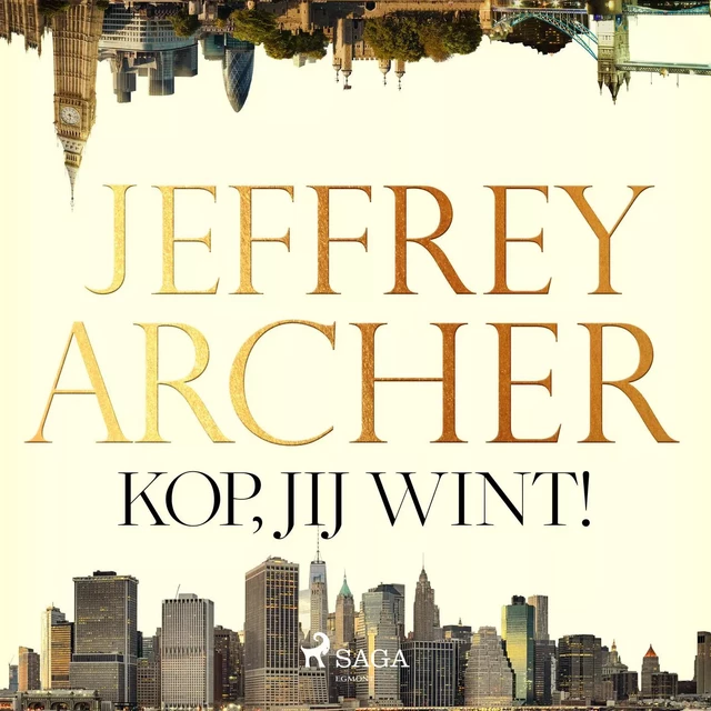 Kop, jij wint! - Jeffrey Archer - Saga Egmont International