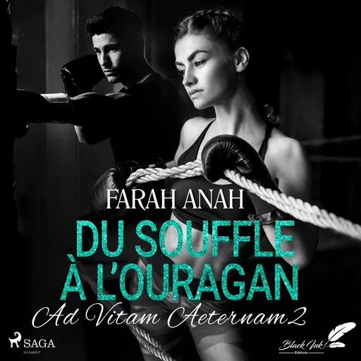 Ad Vitam Aeternam 2: Du souffle à l’ouragan - Farah Anah - Saga Egmont French