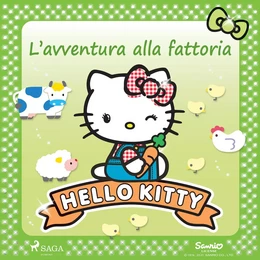 Hello Kitty - L’avventura alla fattoria