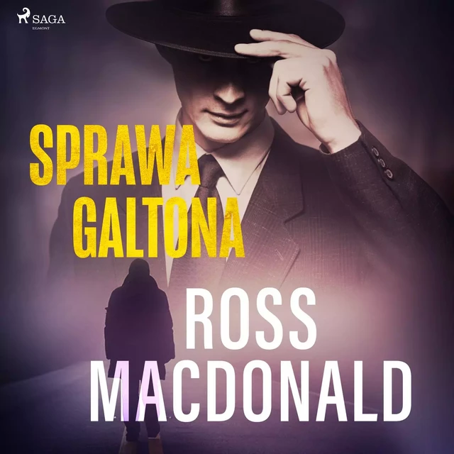 Sprawa Galtona - Ross Macdonald - Saga Egmont International