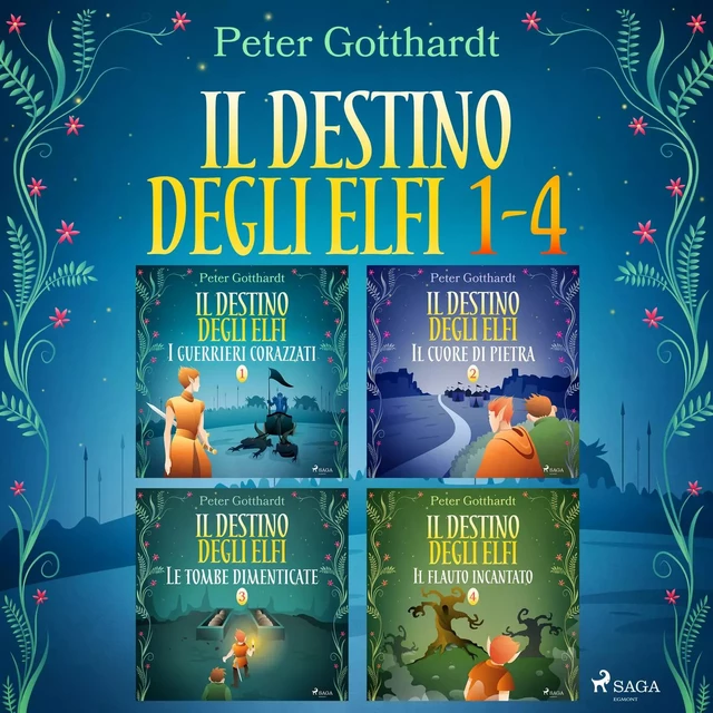 Il destino degli Elfi 1-4 - Peter Gotthardt - Saga Egmont International