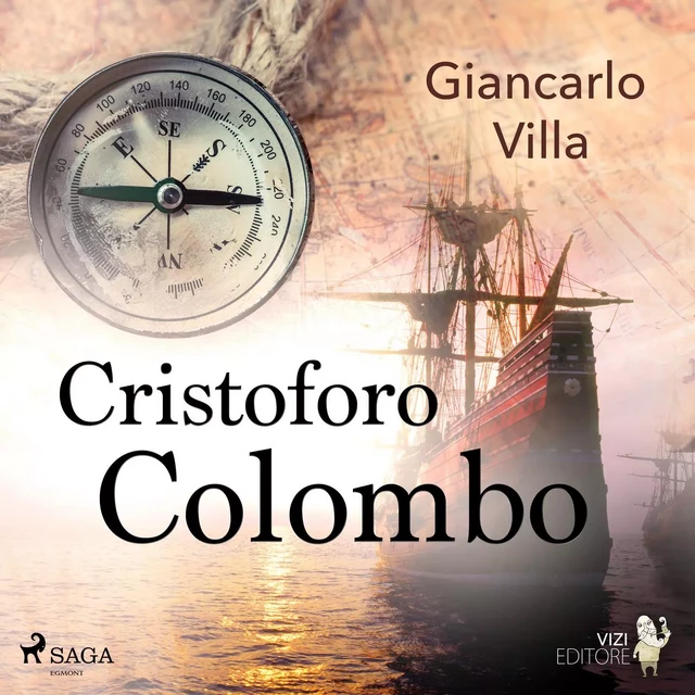 Cristoforo Colombo - Giancarlo Villa - Saga Egmont International