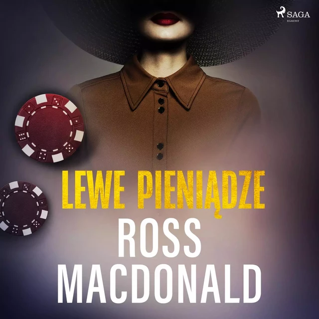 Lewe pieniądze  - Ross Macdonald - Saga Egmont International