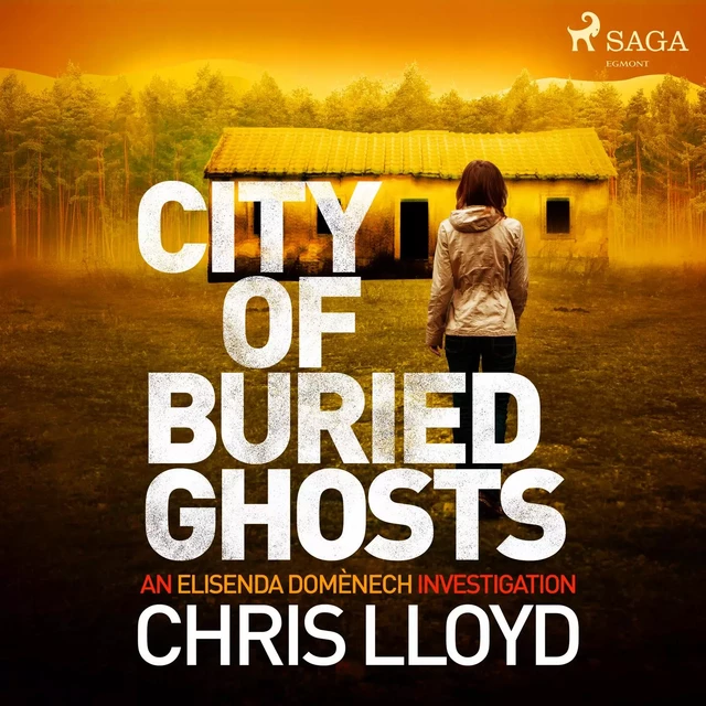 City of Buried Ghosts - Chris Lloyd - Saga Egmont International