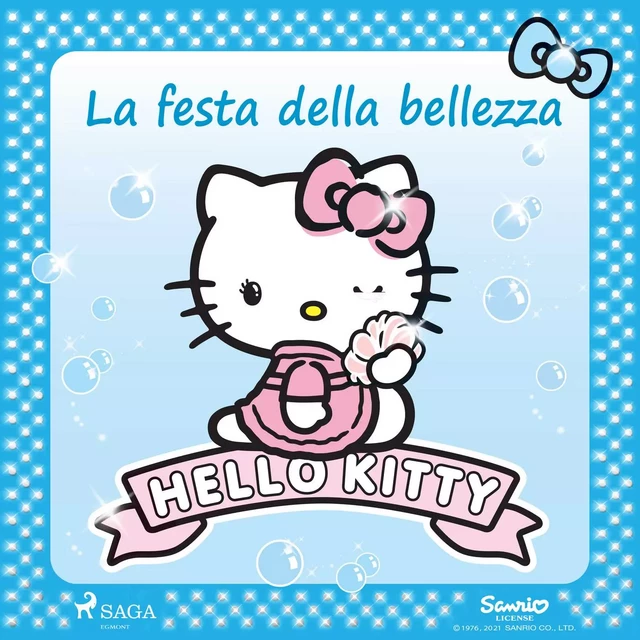 Hello Kitty - La festa della bellezza -  Sanrio - Saga Egmont International