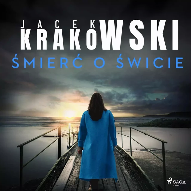 Śmierć o świcie - Jacek Krakowski - Saga Egmont International