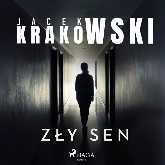 Zły sen - Jacek Krakowski - Saga Egmont International