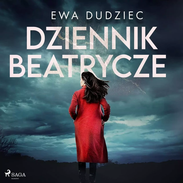 Dziennik Beatrycze - Ewa Dudziec - Saga Egmont International