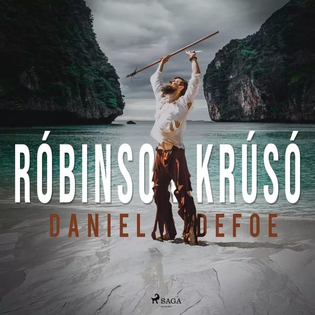 Róbinson Krúsó - Daniel Defoe - Saga Egmont International