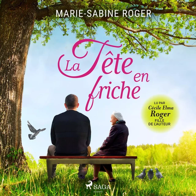 La Tête en friche - Marie-Sabine Roger - Saga Egmont French