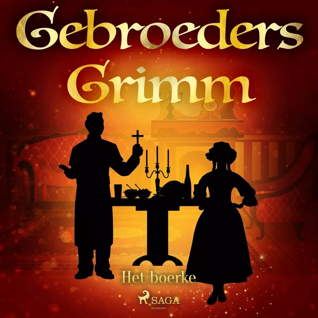 Het boerke - De Gebroeders Grimm - Saga Egmont International