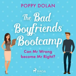 The Bad Boyfriends Bootcamp