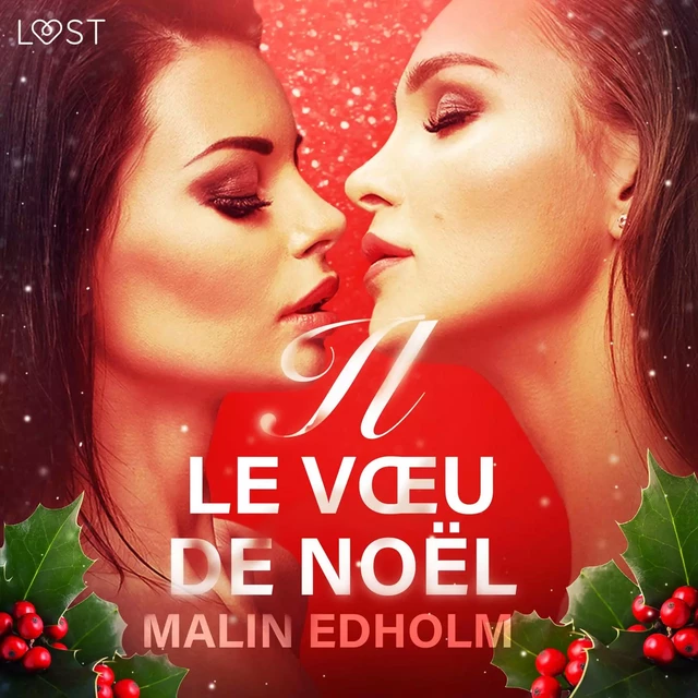 Le Vœu de Noël – Une nouvelle érotique - Malin Edholm - Saga Egmont French