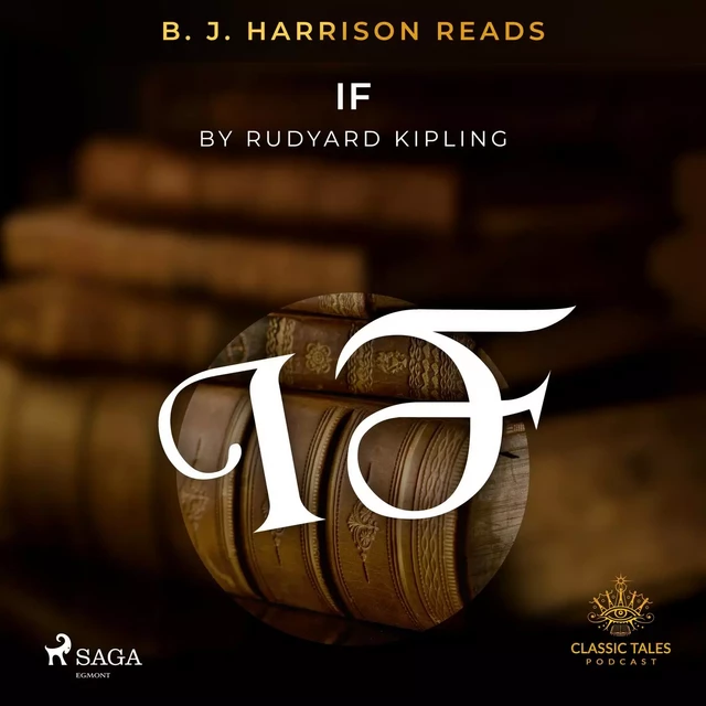 B. J. Harrison Reads If - Rudyard Kipling - Saga Egmont International