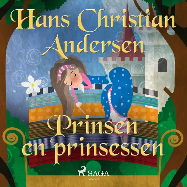 Prinsen en prinsessen - Hans Christian Andersen - Saga Egmont International