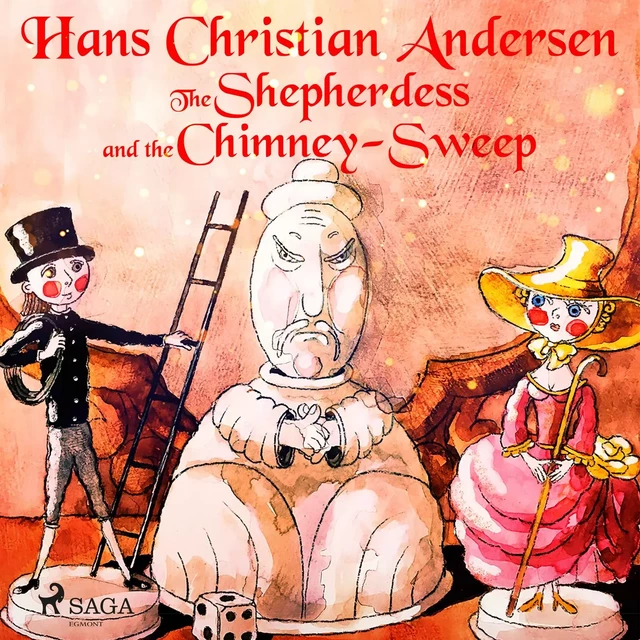 The Shepherdess and the Chimney-Sweep - Hans Christian Andersen - Saga Egmont International