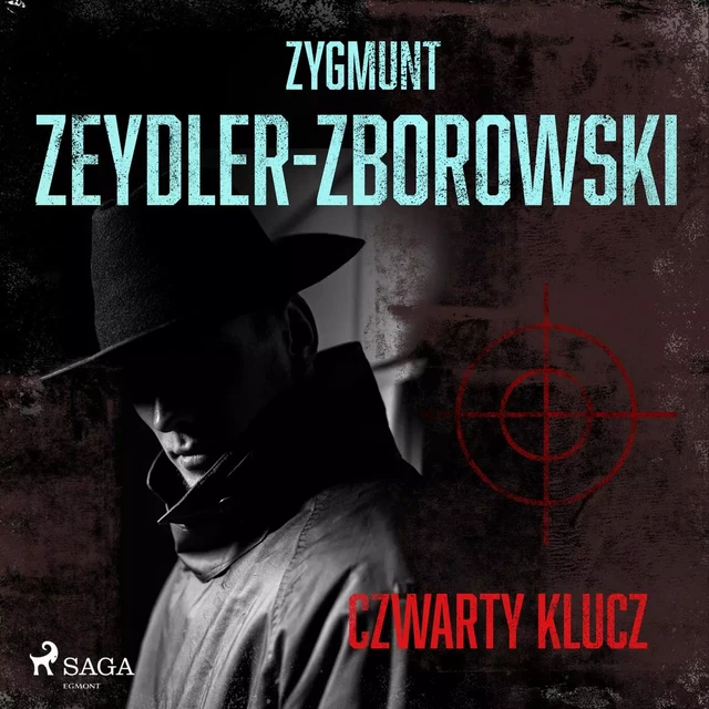 Czwarty klucz - Zygmunt Zeydler-Zborowski - Saga Egmont International