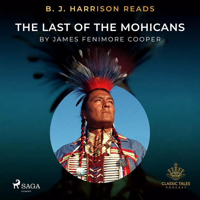 B. J. Harrison Reads The Last of the Mohicans - James Fenimore Cooper - Saga Egmont International