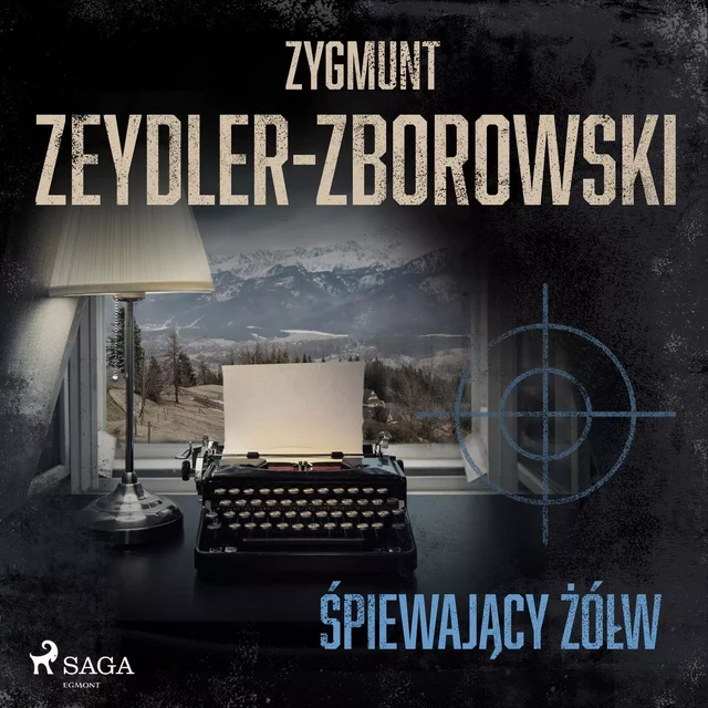 Śpiewający żółw - Zygmunt Zeydler-Zborowski - Saga Egmont International