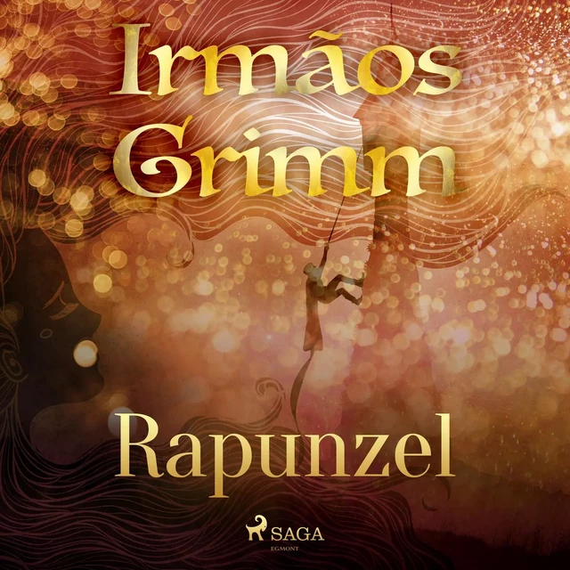 Rapunzel - Irmãos Grimm - Saga Egmont International