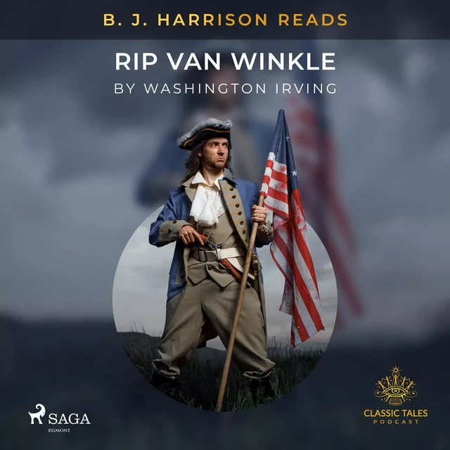 B. J. Harrison Reads Rip Van Winkle - Washington Irving - Saga Egmont International