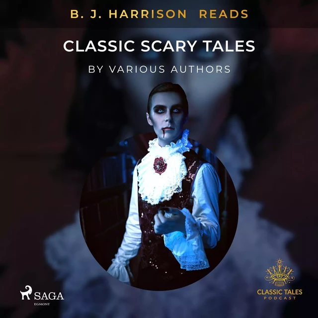 B. J. Harrison Reads Classic Scary Tales - Various Authors - Saga Egmont International