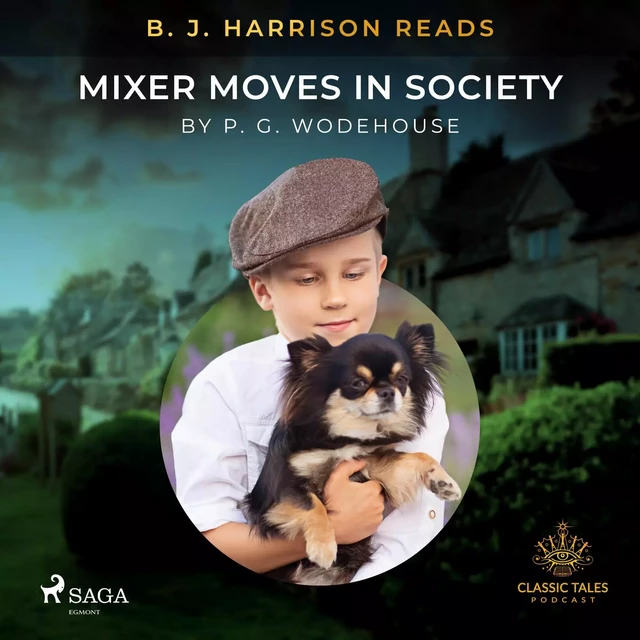 B. J. Harrison Reads Mixer Moves in Society - P.G. Wodehouse - Saga Egmont International